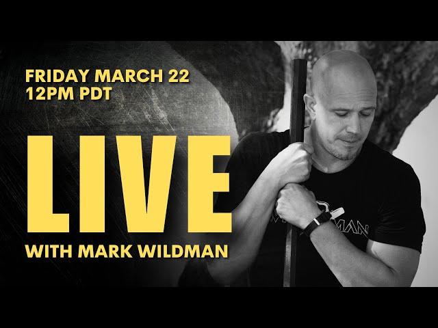 Mark Wildman / Wildman Athletica - March 22, 2024