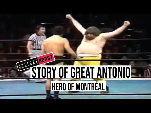 Story of Great Antonio: Complex Hero of Montréal
