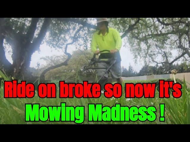 10.5 Hours of Mowing: The Unexpected Life Lessons