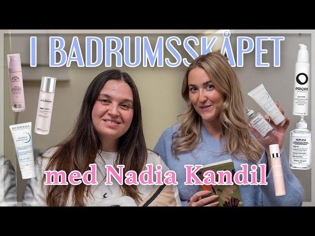I BADRUMSSKÅPET MED NADIA KANDIL