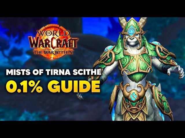 ADVANCED Mists of Tirna Scithe Tech and 0.1% Title Route Walkthrough | The War Within Season 1 M+