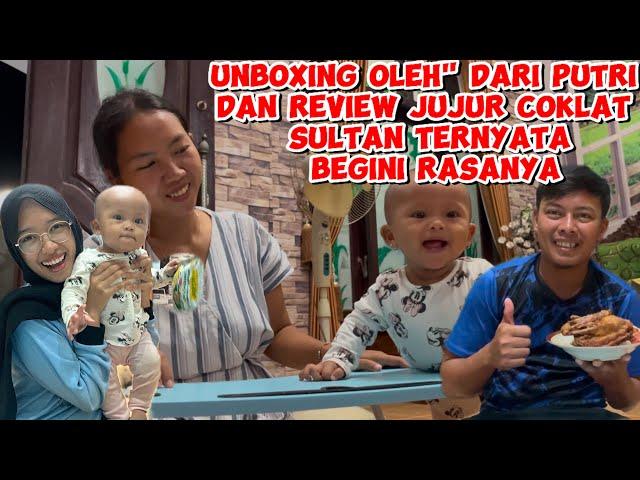 UNBOXING OLEH" DARI JAKARTA DAN REVIEW COKLAT SULTAN VIRAL TERNYATA BEGINI RASANYA