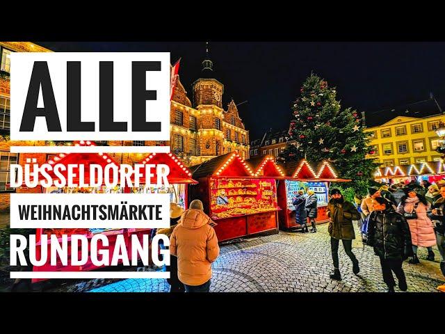 Düsseldorf - Alle Weihnachtsmärkte in der City - großer Rundgang 