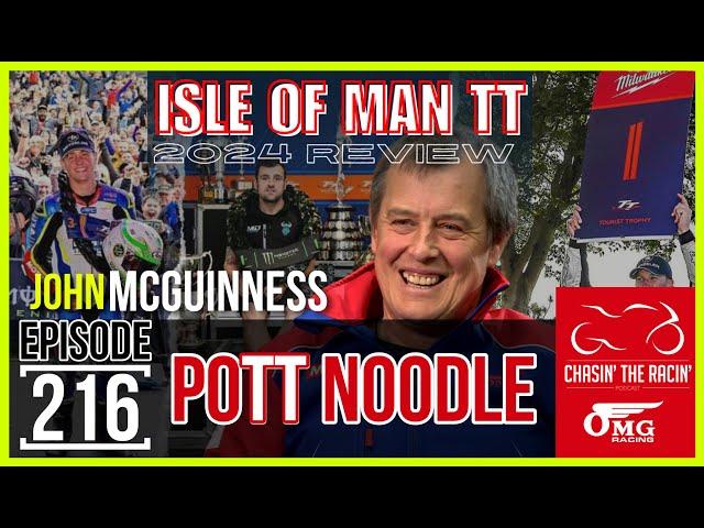 #216 PoTT Noodle [John McGuinness]