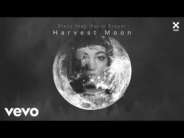 Blazy - Harvest Moon (Áudio Oficial) ft. Kevin Brauer