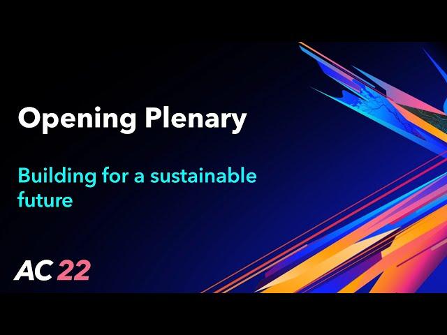 Building for a sustainable future - Centre for Digital Built Britain - Opening Plenary - AC22