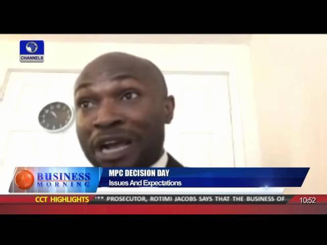 Business Morning: MPC Decision Day, Issues And Expectations