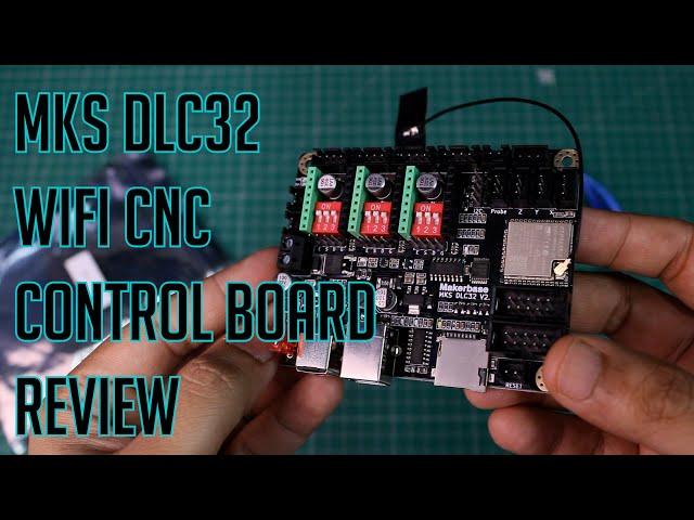 MKS DLC32 WIFI CNC Control Board Review