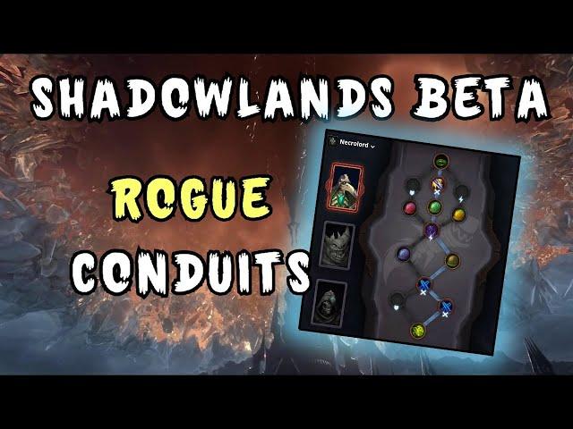FINALLY REVEALED!! - Shadowlands Rogue Conduits