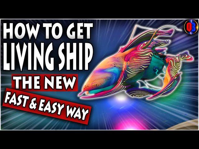No Man's Sky 2021 How To Get Living Ship Fast & Easy Step By Step Guide | Complete Starbirth Mission