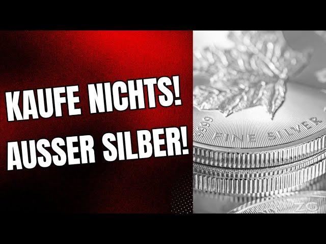 Silber: Warum du nur Silber kaufen solltest!