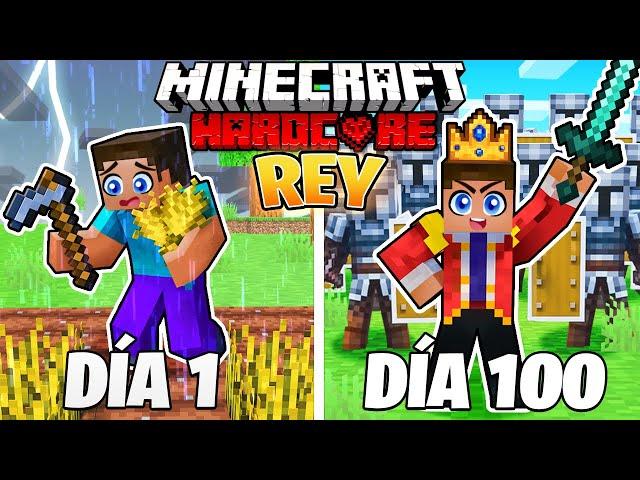 SOBREVIVÍ 100 DÍAS como un REY en MINECRAFT HARDCORE!