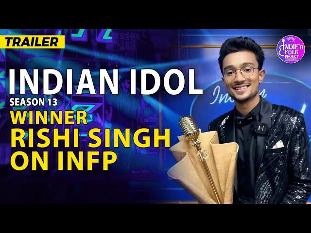Indian Idol Winner Rishi Singh on Indie'N Folk Project | Trailer  @rishisinghmusic13