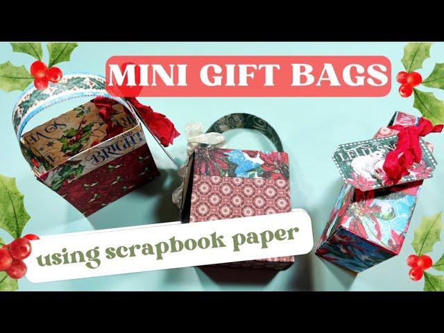 Mini Gift Bags using Scrapbook Paper!  Christmas in July 2024