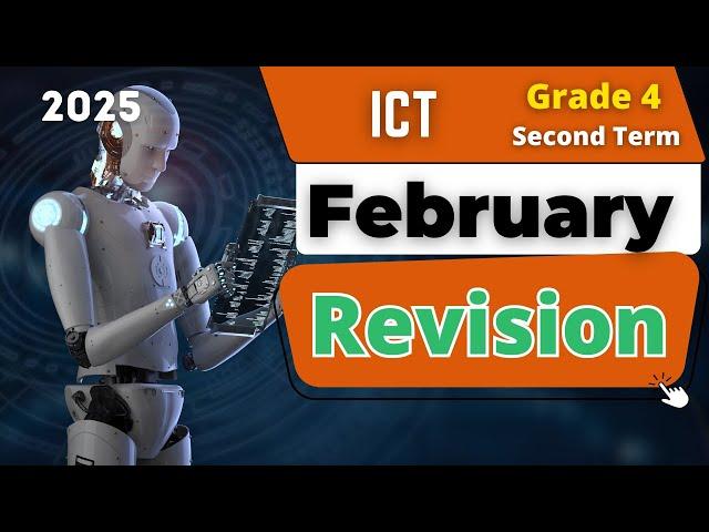 ICT | Grade 4 | February Revision | مراجعة شهر فبراير 2025