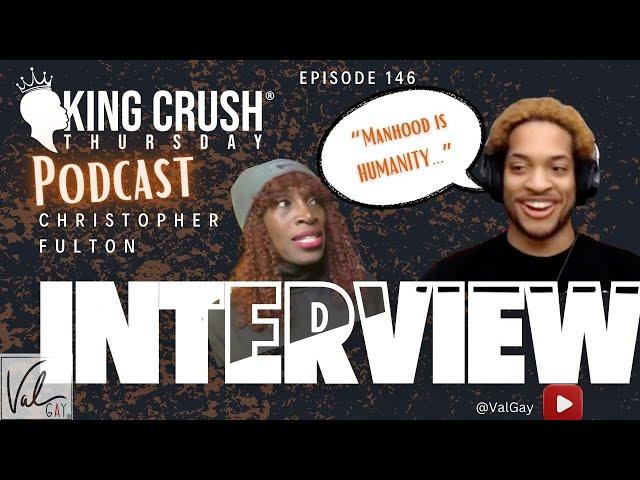 KING CRUSH THURSDAY EPISODE 146 FEATURING | CHRIS FULTON