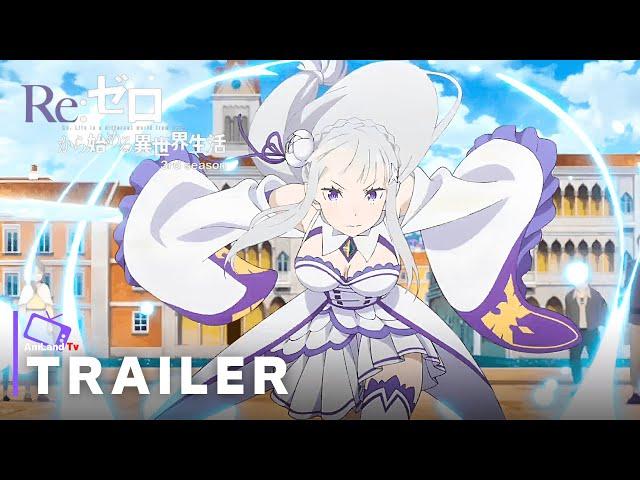 Re:Zero - Starting Life in Another World Season 3 - Official Trailer