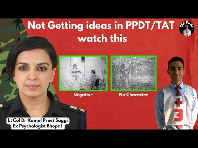 PPDT/ TAT Stories on Most Difficult Pictures  | Lt Col Dr. Kamalpreet Saggi | SSB Dil Se