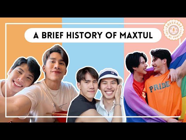 MaxTul Are The Fathers Of BL || LoveCast the BL Podcast || S3E24