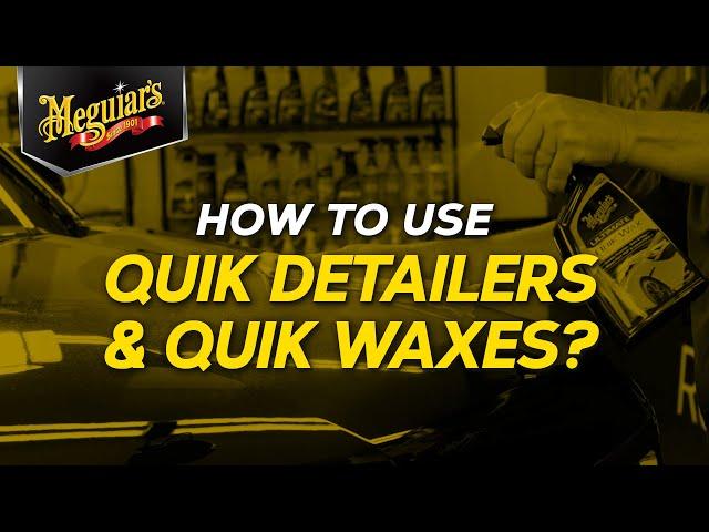 Have You Ever Wondered How to use a Spray Detailer & a Spray Wax or the Difference Between the Two?