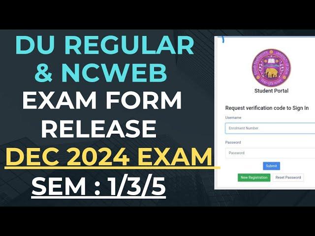 Delhi University Exam Form Release Regular/ Ncweb 1/3/5 exam Dec 2024 | du exam form fill up dec