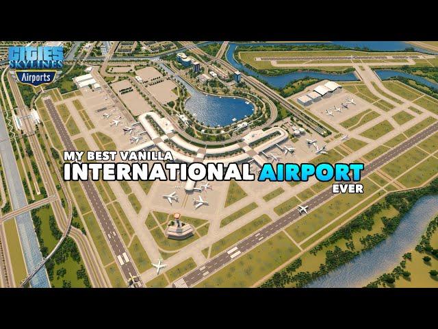 Building an Ultra-Modern Realistic International Airport (Airport DLC) | No Mods | Cities: Skylines