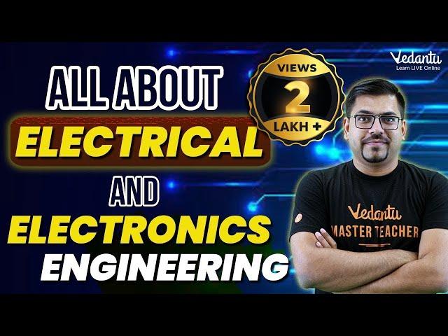 All about B Tech in Electrical and Electronics Engineering | Salary, Jobs, Lifestyle | Harsh sir