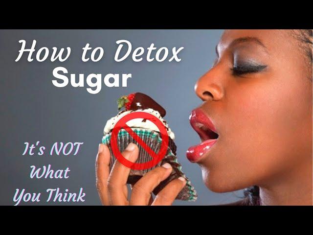 How to Detox from Sugar | 4 Steps to Stop Sugar Addiction