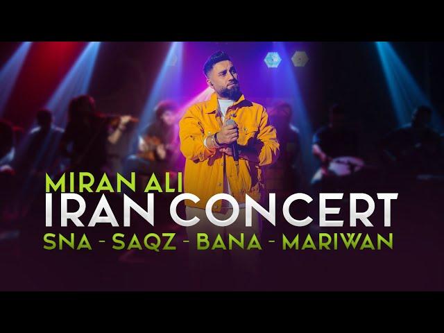 Miran Ali - concert - sna saqz bana mariwan