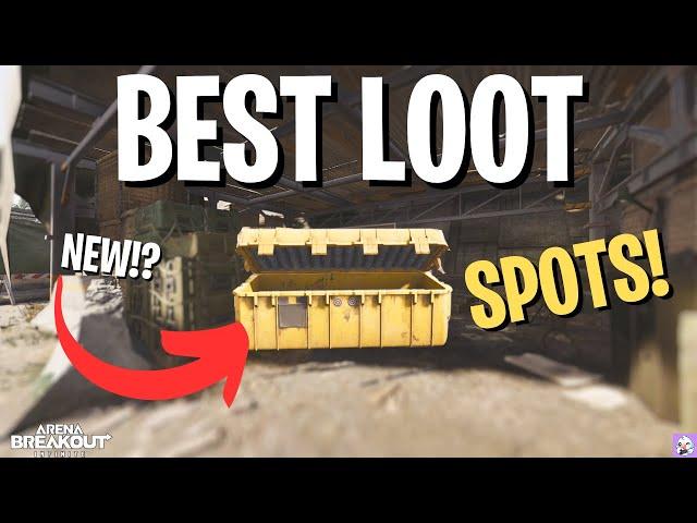 The UPDATED BEST Loot Spots for FARM on Arena Breakout