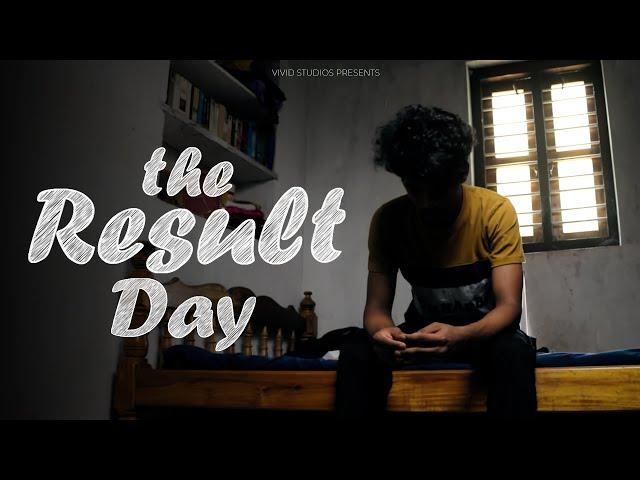 The Result Day | Mini Short Film | Vivid Studios