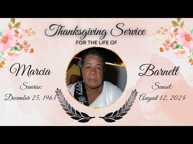 Thanksgiving Service for the Life of Marcia Barnett || September 8, 2024