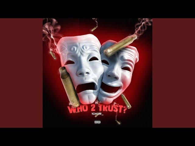 Who 2 Trust?