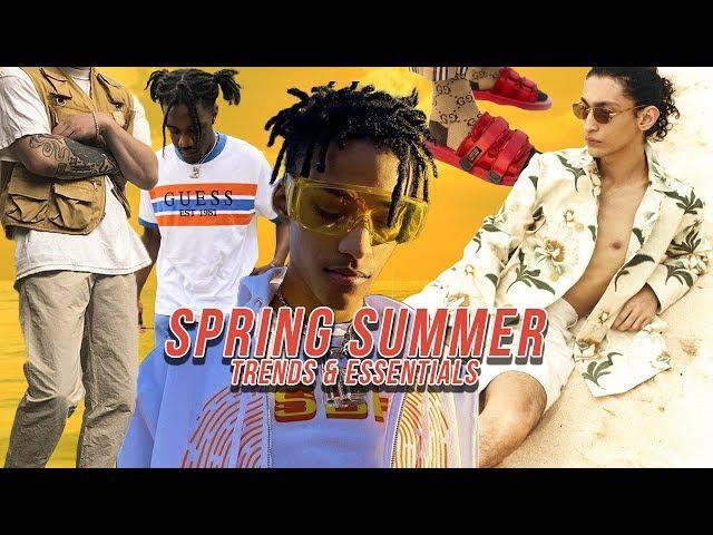 SPRING SUMMER 2019 Fashion Trends | Men’s Spring/Summer Fashion Essentials