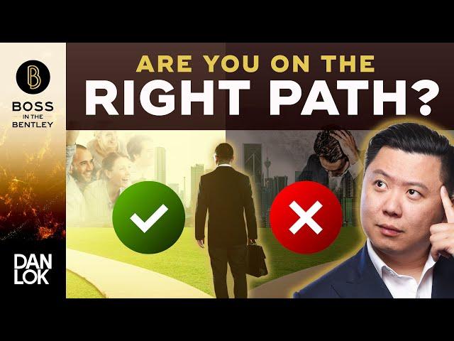 How Do You Know If You're On The Right Path