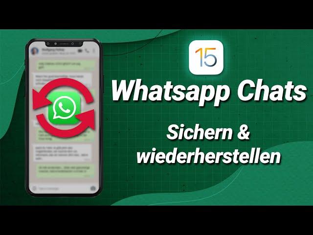 iPhone Whatsapp Backup erstellen & Chats wiederherstellen!