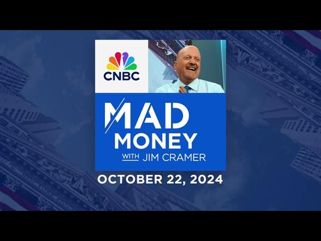 Mad Money - 10/22/24 | Audio Only