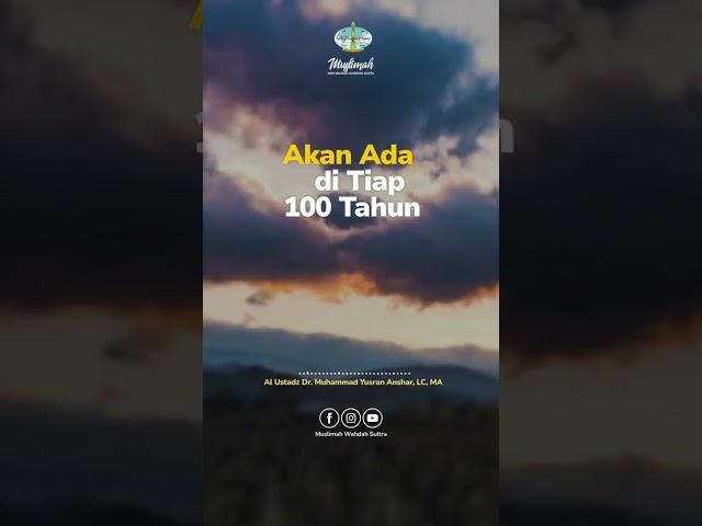 Akan Ada di Tiap 100 Tahun