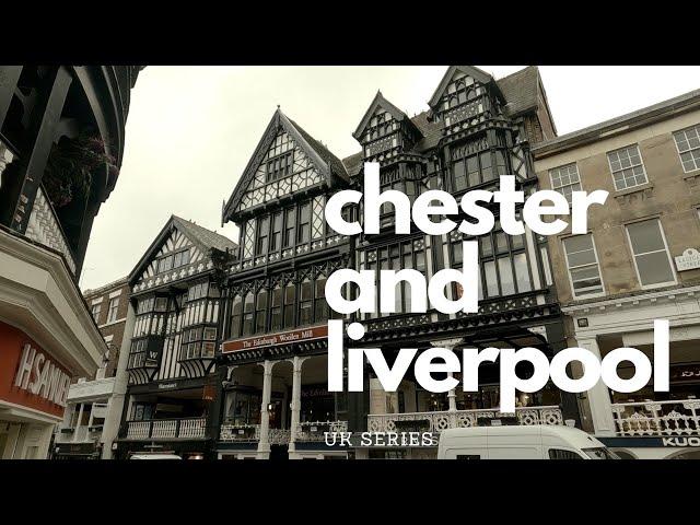 Grand Adventure to Chester and Liverpool