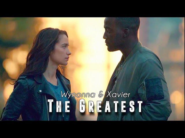 Wynonna & Xavier ; The Greatest