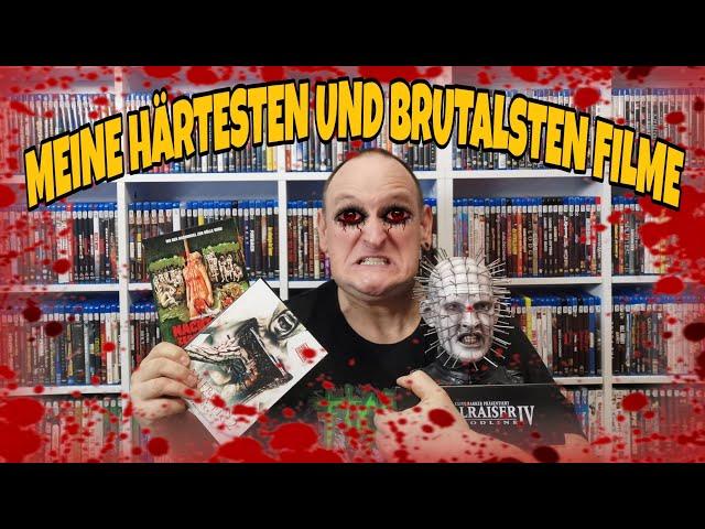 Die HÄRTESTEN und BRUTALSTEN Filme aus MEINER Sammlung