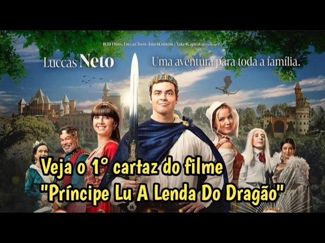 O FILME "PRÍNCIPE LU A LENDA DO DRAGÃO" GANHA 1° CARTAZ COM GRANDE ELENCO E LUKE NETO!