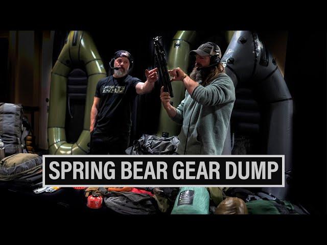 RYAN LAMPERS & BRIAN CALL GEAR DUMP | SPRING BEAR SEASON ️ EP. 838