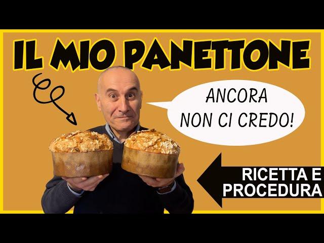 IL PANETTONE - la mia avventura tra i grandi lievitati per eccellenza - ricetta FABIO FRANCO