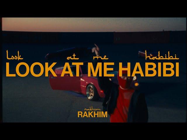 Rakhim - Look at me Habibi (Official Music Video)