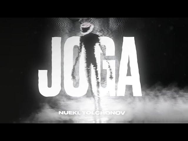 NUEKI, TOLCHONOV - JOGA