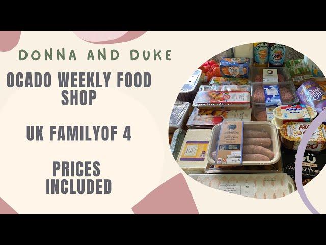 Ocado weekly food shop | UK Family of four | prices and meal plan included