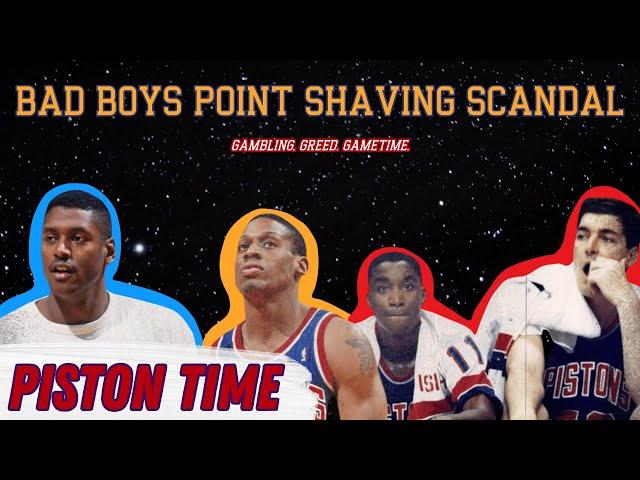 Piston Time: A Look into the Bad Boys "Forgotten" Point Shaving Scandal