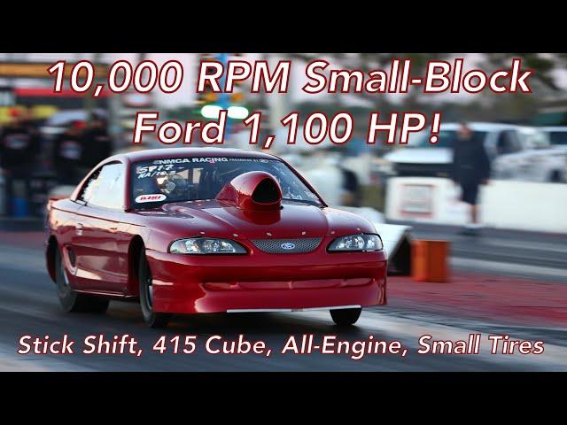 10,000 RPM Small-Block Ford Makes 1,100 HP | Manual Trans, All-Engine Leonard Long 7-Second Mustang