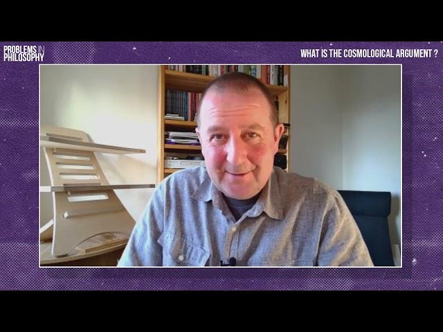 What is the Cosmological Argument? Julian Baggini for the Royal Institute of Philosophy